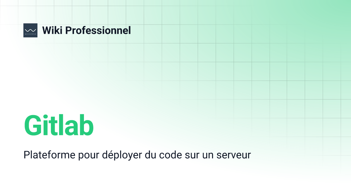 Gitlab | Wiki Professionnel
